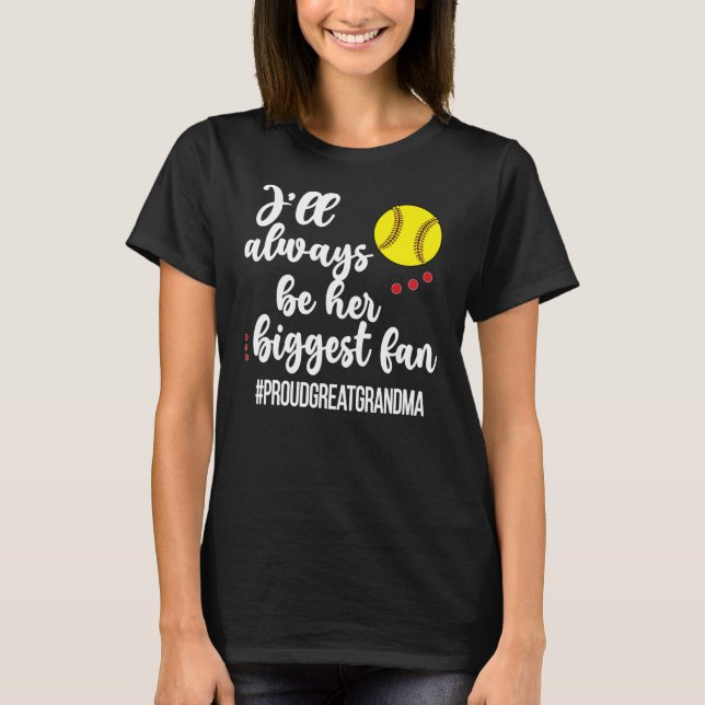 Ihre größte Fan-Proud Softball Großmutter  T-Shirt (Vorderseite)