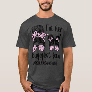 Ihre größte Fantanztanztante tanzt die Tante eines T-Shirt