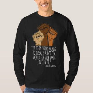 Ihre Hände schaffen besseren World Black History M T-Shirt