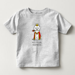 Ihre Königliche Hoheit Königin Westie Dog Kleinkind T-shirt