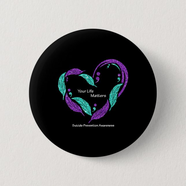 Ihre Lebensprobleme Semicolon Suizidprävention Button (Vorderseite)