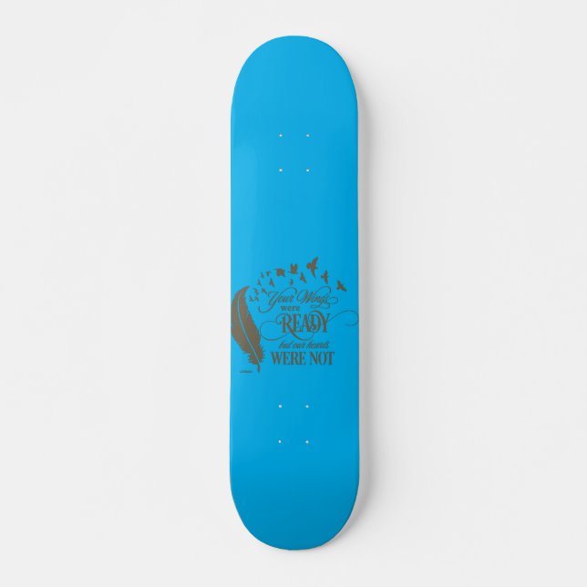 IHRE LEITUNGEN WAREN BEREIT, ABER UNSERE HERZEN WA SKATEBOARD (Vorne)
