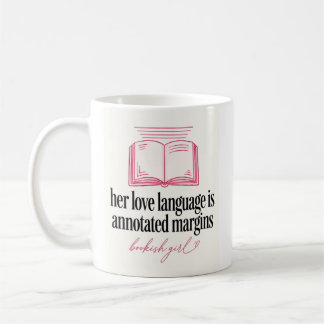: Ihre Liebessprache sind annotierte Ränder Bookis Kaffeetasse