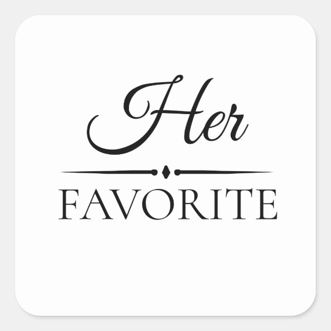 "Ihre Lieblings-Gastgeschenk Hochzeit-Leckerei Quadratischer Aufkleber (Vorderseite)