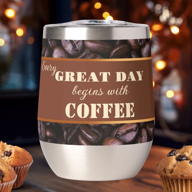 Ihre lustigen Zitate Coffee Lover Insulbler (Insulated tumbler featuring your funny quotes on chocolate brown with rose gold and coffee beans)