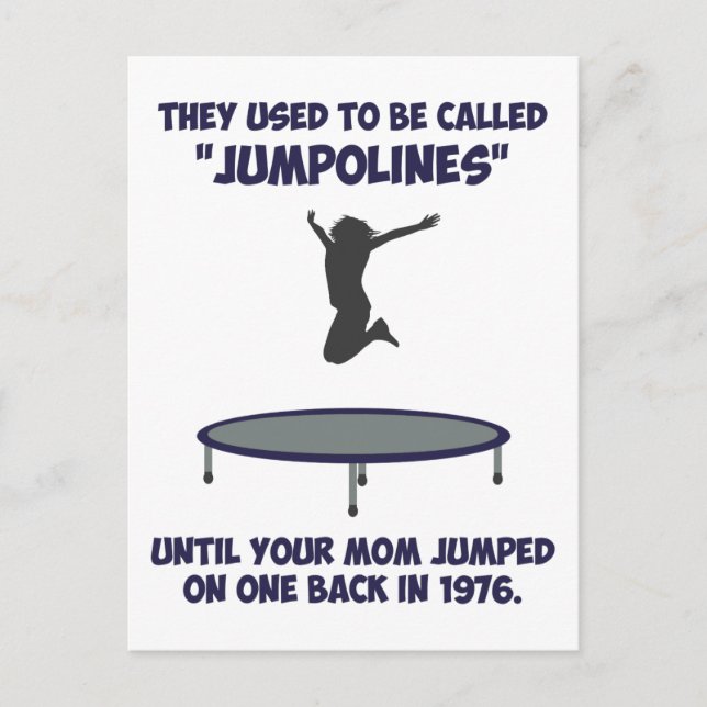 Ihre Mama erfand die Trampoline Postkarte (Vorderseite)