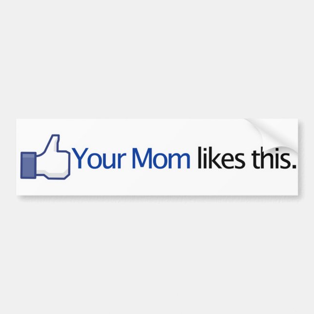 Ihre Mama mag dieses - Facebook Autoaufkleber (Vorne)