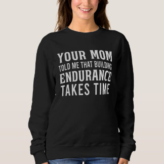 Ihre Mama Memes Gym Sarcasm Workout Sarcastic Sayi Sweatshirt