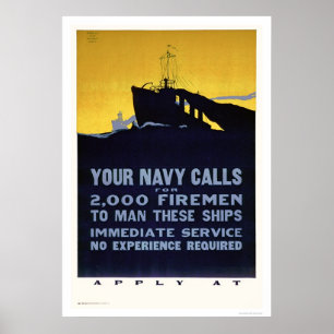 Ihre Marine-Anrufe - Feuerwehrmänner benötigt Poster