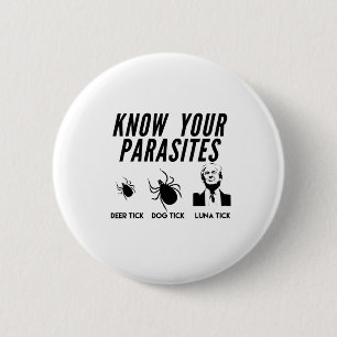 Ihre Parasiten kennen - Anti Trump T - Shirt - Uni Button