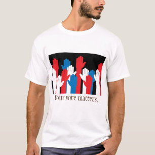Ihre Stimme zählt Patriotische Hände T-Shirt