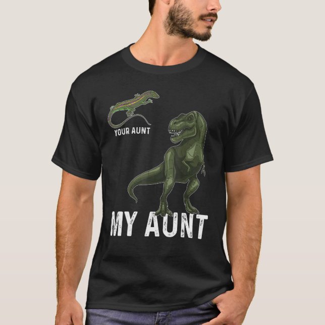 Ihre Tante Lizard & Dinosaur & Rex T-Shirt für (Vorderseite)