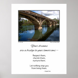Ihre Träume sind eine Brücke...Inspirationspopster Poster
