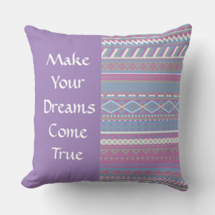 " Ihre Träume wahr werden lassen" Aztec Pillow Kissen