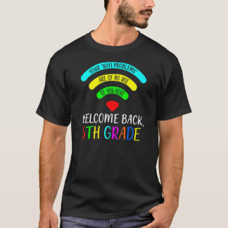 Ihre Wifi-Probleme sind für Sie nutzlos 5. T-Shirt