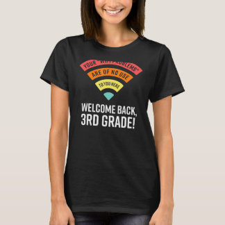 Ihre Wifi-Probleme sind hier nicht nutzbar T-Shirt
