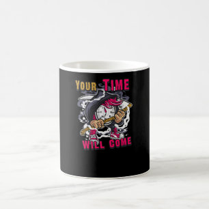 Ihre Zeit wird kommen Kaffeetasse
