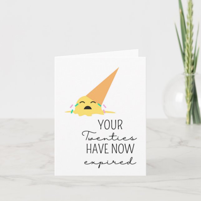 Ihre Zwanzigerjahre sind abgelaufen Funny Birthday Karte (Vorderseite)