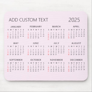 Ihren eigenen benutzerdefinierten Text 2025 Calend Mousepad
