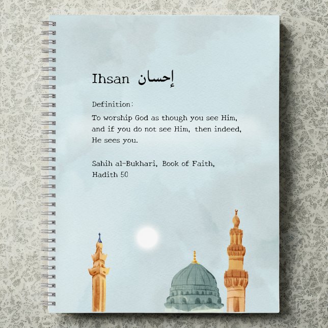 Ihsan "The Practice of Excellence"-Notebook Notizbuch (Von Creator hochgeladen)