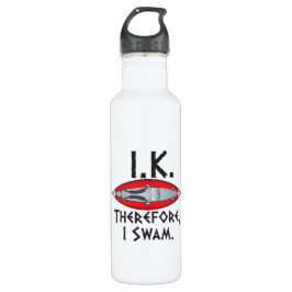 IK deshalb schwamm ich lustigen Kajak Edelstahlflasche