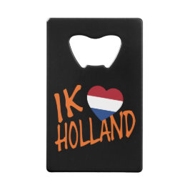 Ik Heartflag Holland oder auf bk bocnt Geldbeutel Flaschenöffner