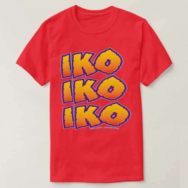 Iko Iko Iko TShirt (Design devant)