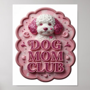 Ikonischer Rosa HUND MUTTER CLUB Poster