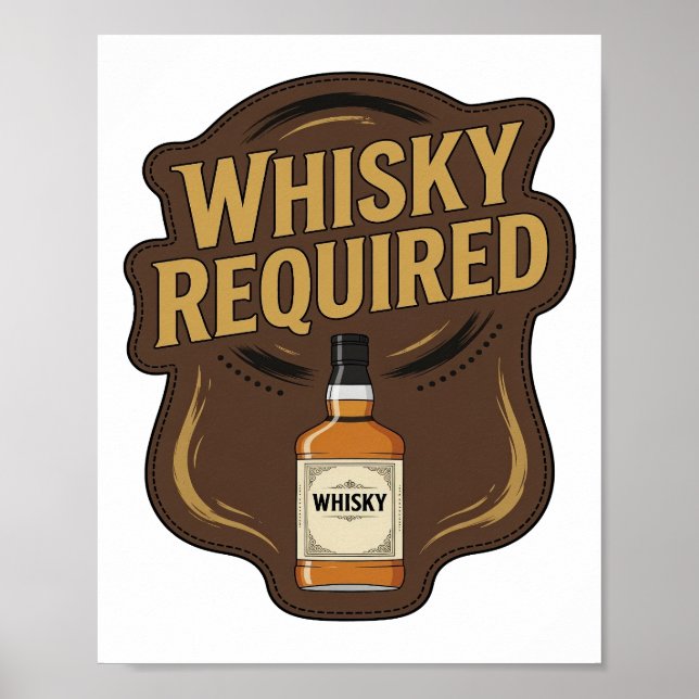 Ikonisches Gold WHISKY ERFORDERLICH Design Poster (Vorne)