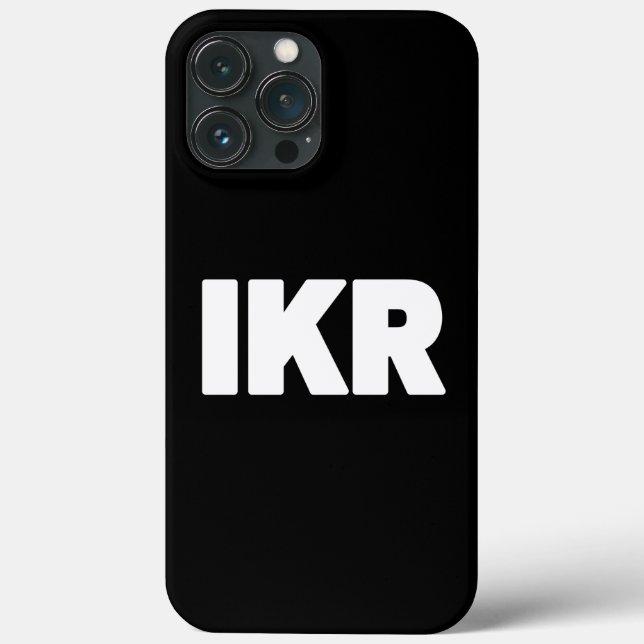 IKR | Text Slang Case-Mate iPhone Case (Rückseite)