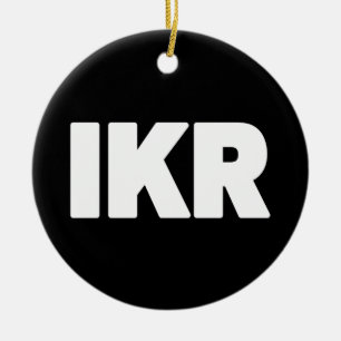 IKR Text Slang Keramik Ornament