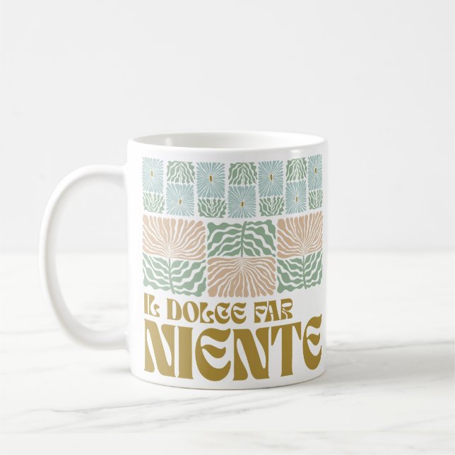 Il Dolce Far Niente Coffee Mug (Gauche)