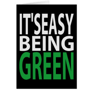 IL EST FACILE D'ÊTRE VERT