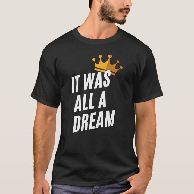 Il était tout un T-shirt rêveur (Devant)