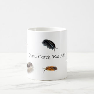 Il Faut Attraper Em Tous Isopod Mug