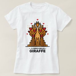 Il Gioco delle Giraffe T - Shirt
