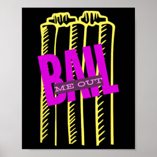 Il Me Out Lustige Wickets Cricket T20 Poster