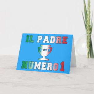 Il Padre Numero 1 #1 Vater am italienischen Vater Karte