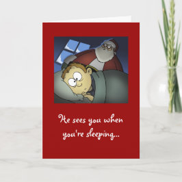 "Il vous voit quand vous dormez" Carte de Noël
