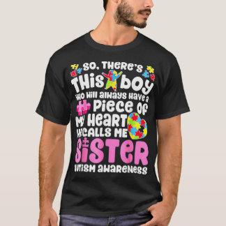 Il y a ce garçon qu'il m'appelle Soeur T-shirt Aut