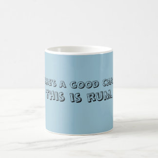 Il y a des chances fortes que c'est TASSE de rhum
