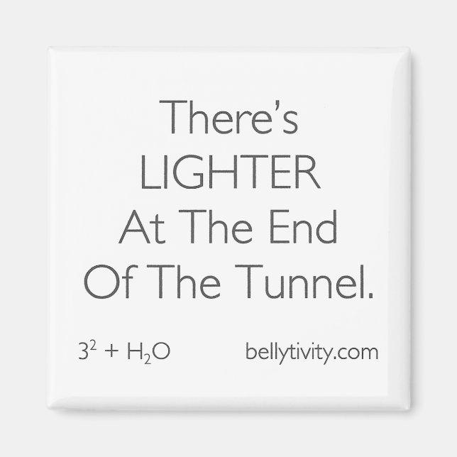 "Il y a LIGHTER..." aimant frigo à belliqueuse (Devant)