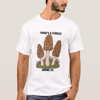 Il y a un champignon parmi nous, un T-shirt drôle
