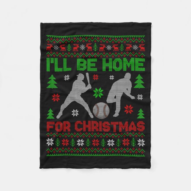 I'll Be Home For Christmas Baseball Funny Ugly Xma Fleecedecke (Vorderseite)