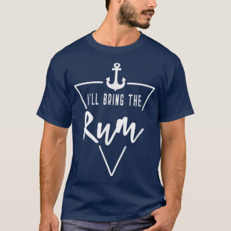 Ill bringt die Rum Bride Bridesmaid Boot Beach Cru T-Shirt
