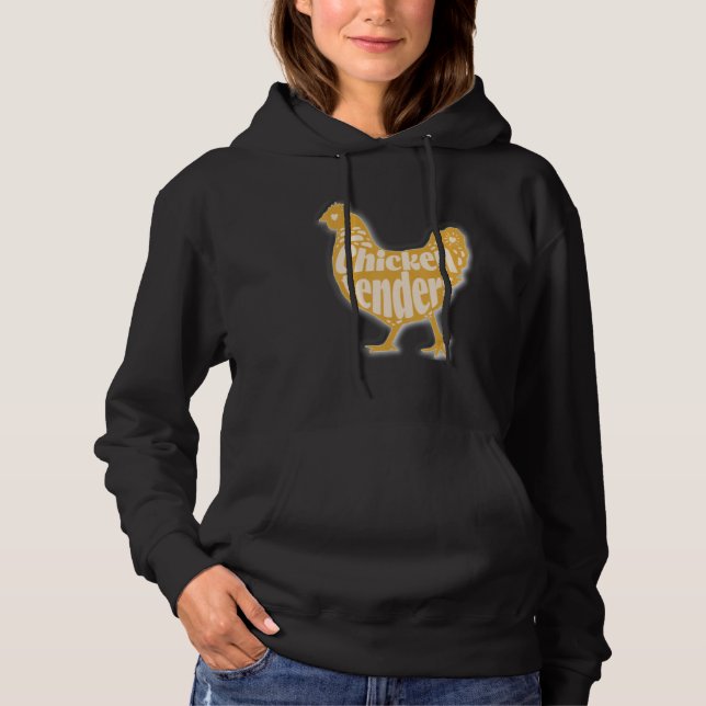 I'll Just Have The Chicken Tenders_5 Hoodie (Vorderseite)