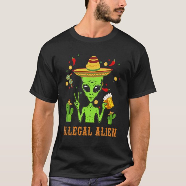 Illegale Alien Cinco De Mayo Drinks mexikanischer  T-Shirt (Vorderseite)