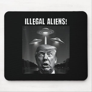 Illegale Außerirdischen. Trump Selfie, Alien und U Mousepad