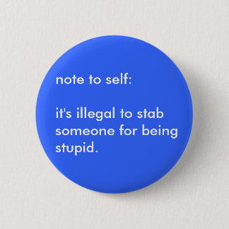 Illegales Erstechen Button