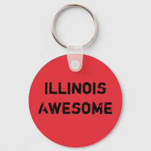 Illinois Großartiger Spruch Schlüsselanhänger